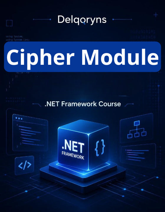 Digital cover graphic for a '.NET Framework Course' titled 'Cipher Module' by Delqryns, featuring a glowing blue 3D cube labeled '.